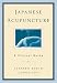 Book Japanese Acupuncture: A Clinical Guide (Paradigm Title)