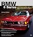 Book Bmw 6 Series: Enthusiast's Companion (Bmw Series)
