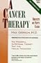 A Cancer Therapy: Results of Fifty Cases and the Cure of Advanced Cancer by Diet Therapy : A Summary of 30 Years of Clinical Experimentation