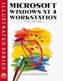 Microsoft Windows NT 4 Workstation - Illustrated PLUS Edition