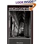 High Gothic the Classic Cathedrals of Chartres, Reims and Amiens