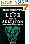 Reconstruction of Life...