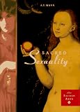 Sacred Sexuality (Sacred Arts)