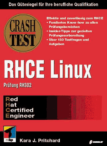 RHCE Linux Exam Cram: Exam: RH-302