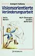 Visionsorientierte Ver�nderungsarbeit VoVa, Bd.1, NLP-�kologie anders definiert
