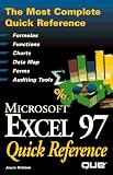 Microsoft Excel 97 Quick Reference (Que Quick Reference Series)