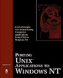 Porting Unix Applications to Windows Nt