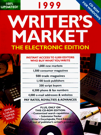 1999 Writer s Market: The Electronic Edition (Book and CD)