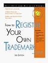 How to Register Your Own Trademark: With Forms