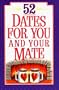 52 Dates for You and Your Mate
