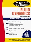 Schaum's Outline of Theory and Problems of Fluid Dynamics (Schaum's outline series)