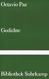Gedichte - (zweisprachig: Spanisch - Deutsch) - Octavio Paz