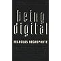 Being Digital
