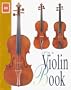 The Violin: A Complete History