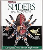 Spiders and Scorpions : A Look Inside Series