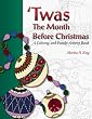 Twas the Month Before Christmas