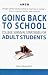 Arco Going Back to School: College Survival Strategies for Adult Students