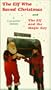 The Elf Who Saved Christmas/The Elf and the Magic Key [VHS]