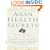 Asian Health Secrets: The Complete Guide to Asian Herbal Medicine