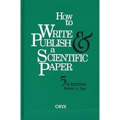 How to Write and Publish a Scientific Paper