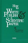 How To Write & Publish a Scientific Paper: 5th Edition