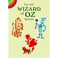 Fun with Wizard of Oz Stencils