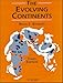 The Evolving Continents