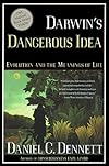 Darwin's Dangerous Idea: Evolution and the Meanings of Life