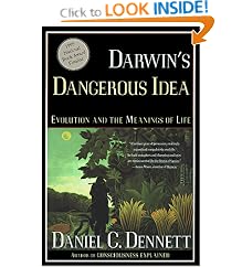 Darwin's Dangerous Idea: Evolution and the Meanings of Life