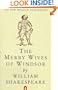The Merry Wives of Windsor (Shakespeare, Penguin)