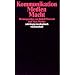 Kommunikation - Medien - Macht (suhrkamp taschenbuch wissenschaft)