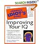 The Complete Idiot's Guide to Improving Your IQ