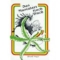 Das Rastafari Kochbuch: Nat�rliches Kochen
