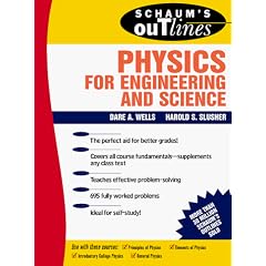 Schaum's Outline of Theory and Problems of Physics for Engineering and Science (Schaum's Outlines)