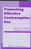 Promoting Effective Contraceptive Use