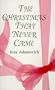 The Christmas That Never Came