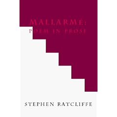 Mallarme:  Poem in Prose