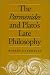 The Parmenides and Plato's Late Philosophy: Translation of and Commentary on the Parmenides with Interpretative Chapters on the Timaeus, the Theaetetus, ... the Philebus (Toronto Studies in Philosophy)