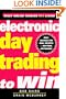 Electronic Day Trading to Win