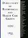 Book Directory of Biomedical and Health Care Grants 1999 (13th Edition)