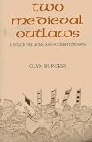 Review Boydell & Brewer  / Two Medieval Outlaws: Eustace the Monk and Fouke Fitz Waryn