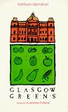 Used : Glasgow Greens