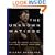 The Unknown Matisse: A Life of Henri Matisse: The Early Years, 1869-1908
