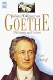 Produkt-Bild: Johann Wolfgang von Goethe. Dichtung und Leben.