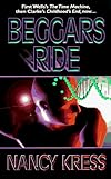 Beggars Ride (Beggars Trilogy (also known as Sleepless Trilogy))