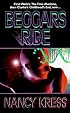 Beggars Ride (Beggars Trilogy (also known as Sleepless Trilogy))
