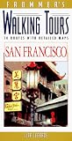 Frommer's Walking Tours: San Francisco (Frommer's Walking Tours)