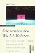 Die tanzenden Wu Li Meister. Der �stliche Pfad zum Verst�ndnis der modernen Physik: vom Quantensprung zum schwarzen Loch
