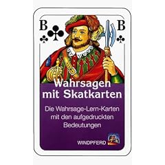 Wahrsagen mit Skatkarten. 32 Wahrsage-Lern-Karten. Mit aufgedruckten Bedeutungen