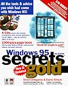 Windows 95 Secrets Gold : Boxed
